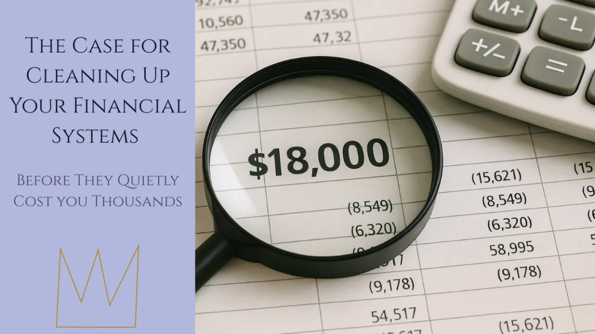 The Case for Cleaning up Your Financial Systems