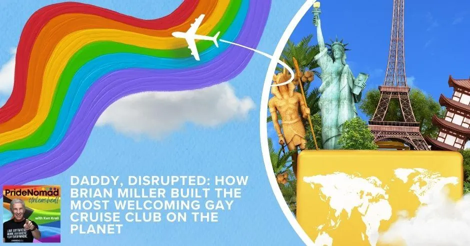 Pride Nomad Unleashed - Ken Krell | Brian Miller | Gay Cruise Club