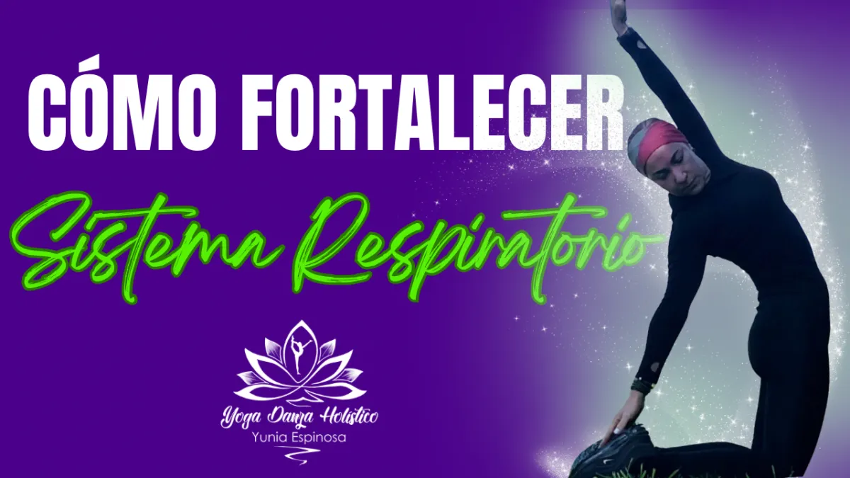 Sistema Respiratorio Fortalecer