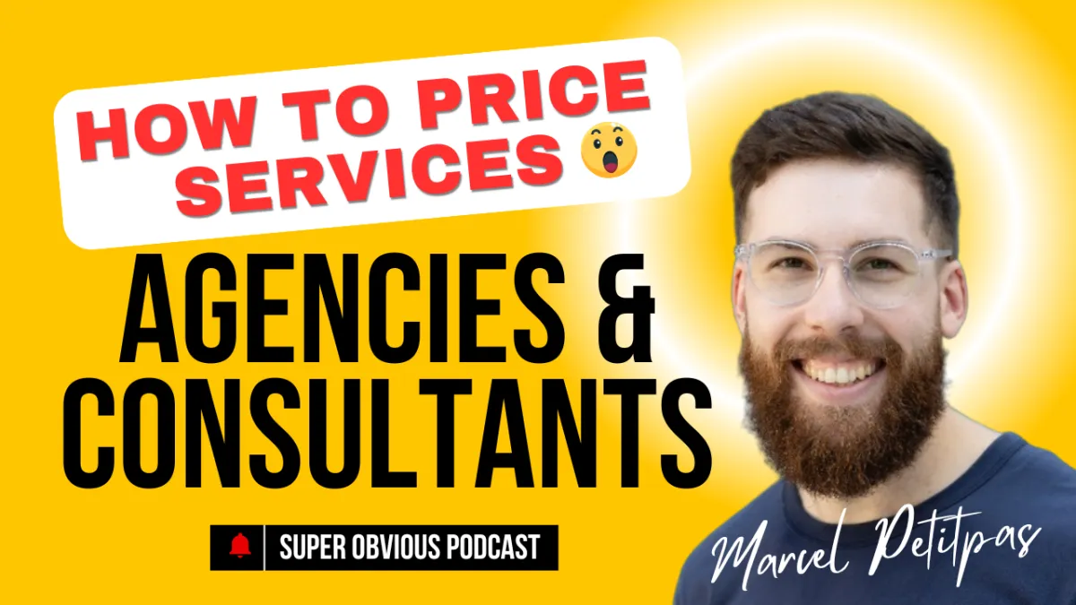 How do you Price a Service if you're a Consultant or Agency Owner?