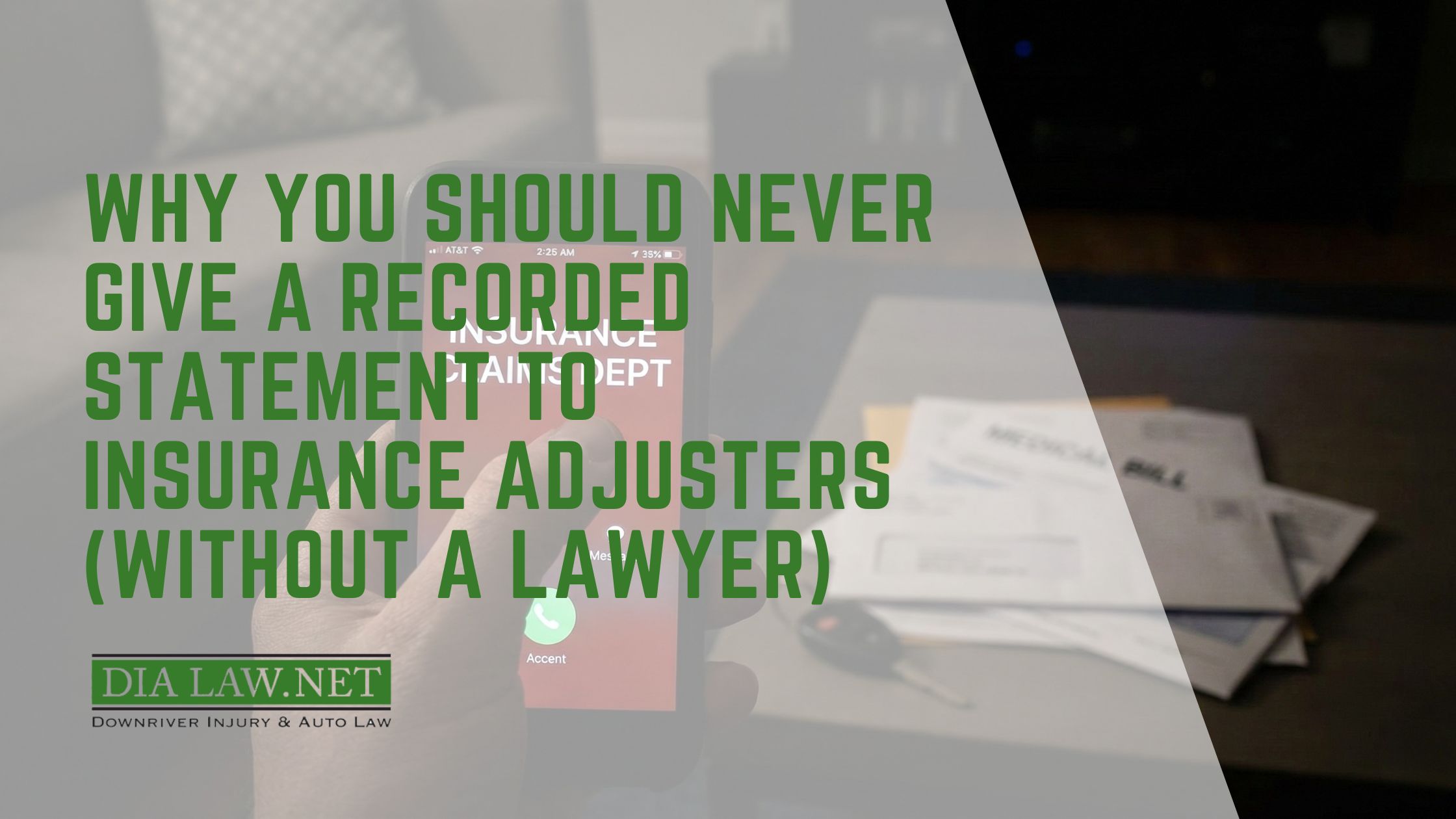 A smartphone on a table displaying an incoming call from "Insurance Adjuster" with a red "decline" icon, symbolizing the danger of recorded statements.