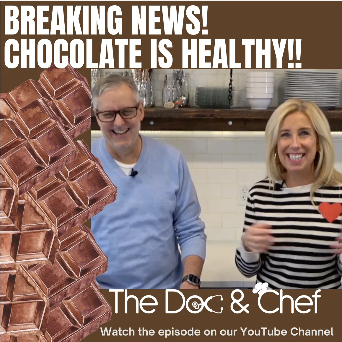 The Doc And Chef Show Ep. 31: Chocolate! // Supporting Science And The Recipe

