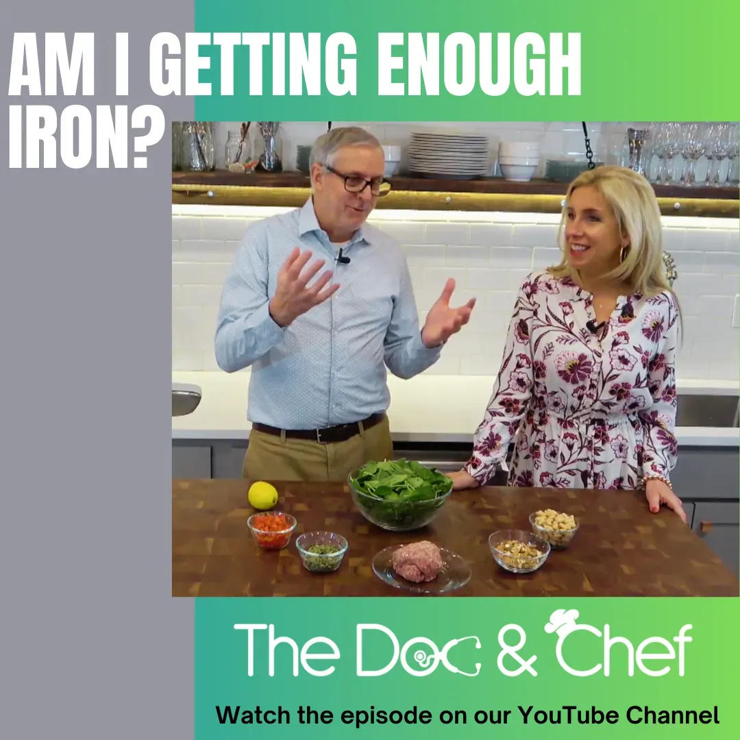 THE DOC AND CHEF SHOW EP. 28: IRON // SUPPORTING SCIENCE AND THE RECIPE
