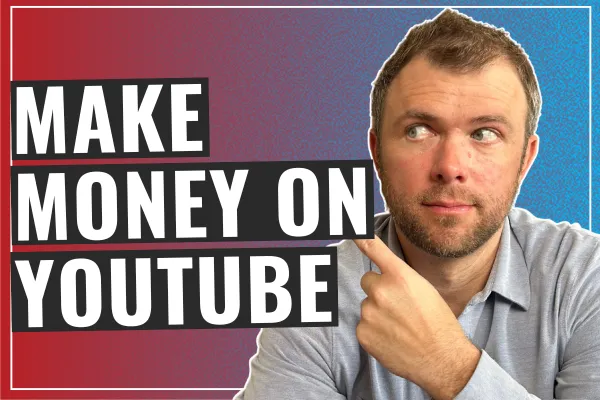 Make Money on YouTube