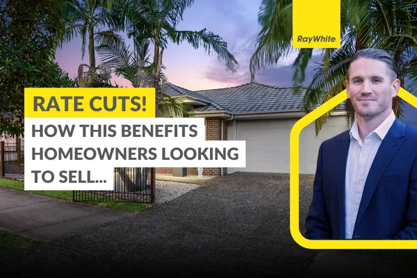 RBA Just Cut Interest Rates – Here’s Why Sellers Should Act Fast!
