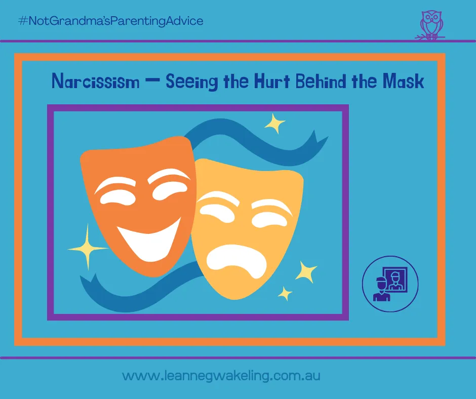 Narcissism - Seeing the hurt behind the mask