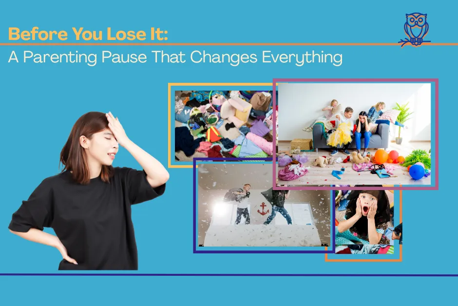 Before You Lose It: A Parenting Pause That Changes Everything