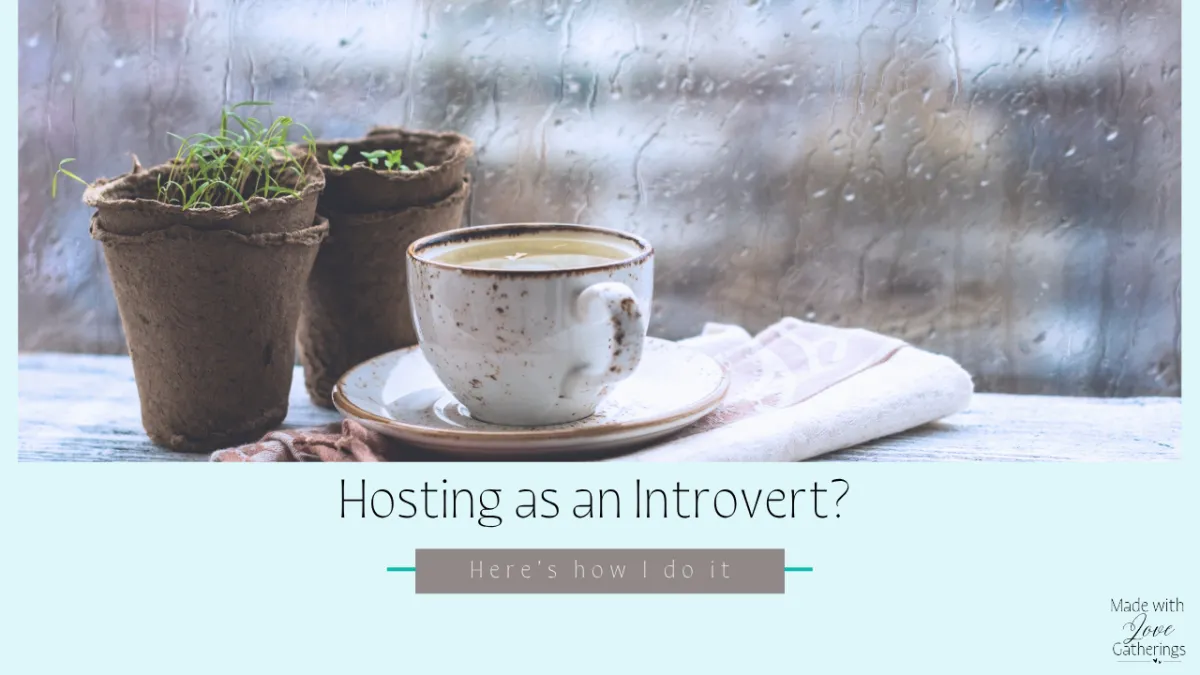 Hosting as an Introvert? Here's How I Do It.