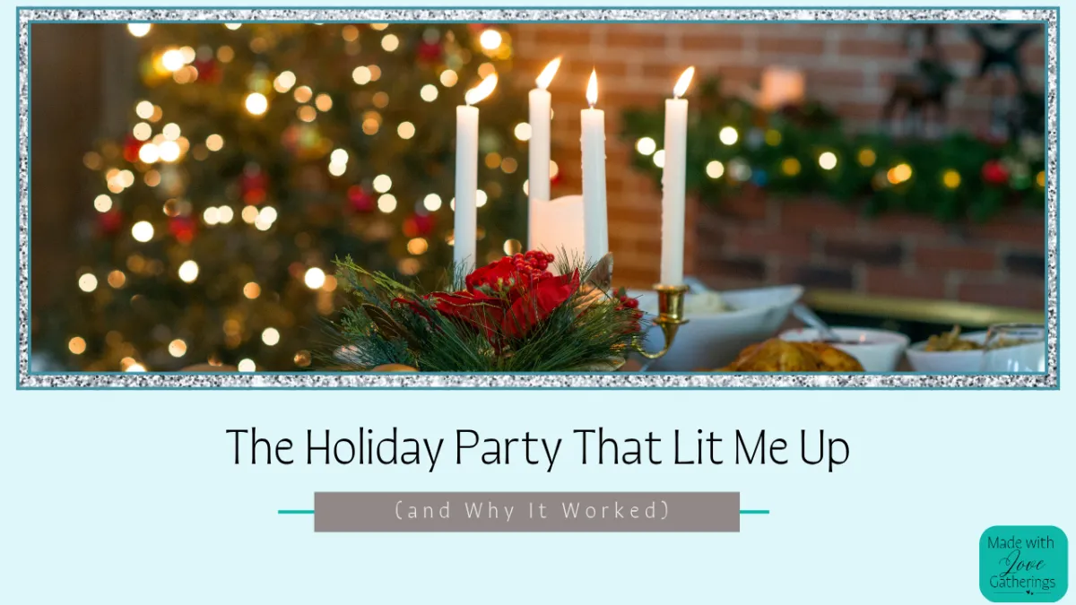 The Holiday Party That Lit Me Up (and Why It Worked)