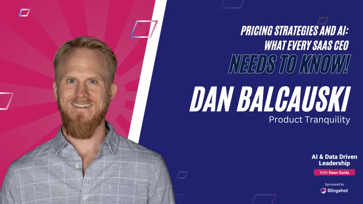 21 - Pricing Strategies and AI: What Every SaaS CEO Needs to Know!