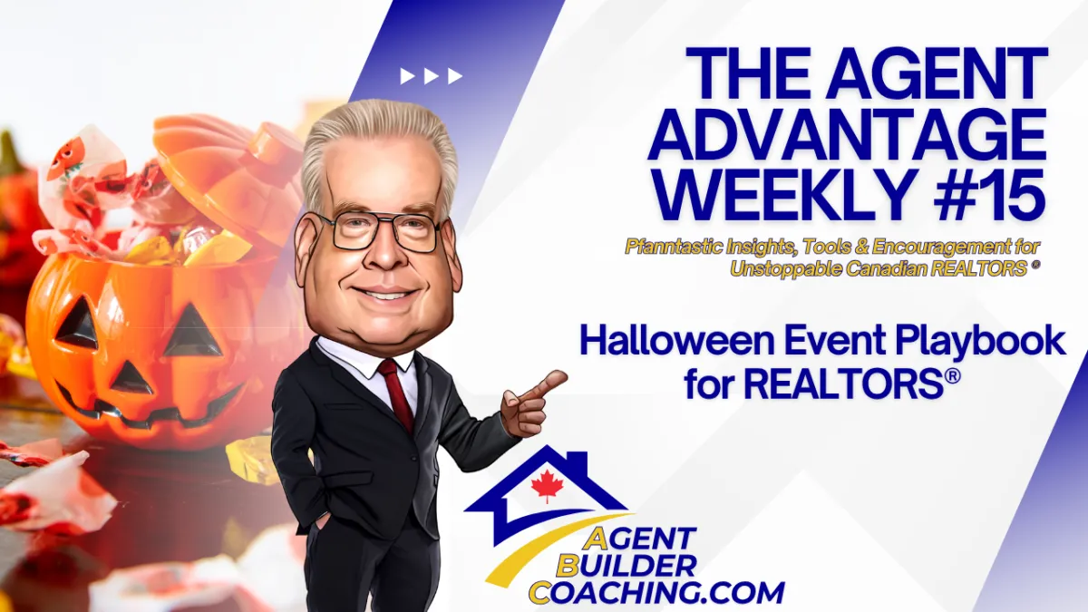 The Agent Advantage Weekly #13 -Ā š Fall Marketing Calendar: Boost Your Listings & Leads This SeasonĀ