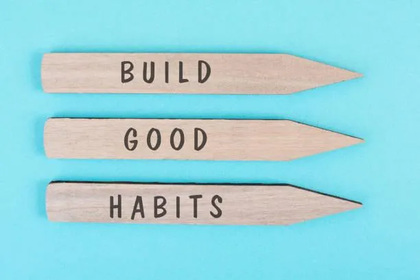 "build good habits"