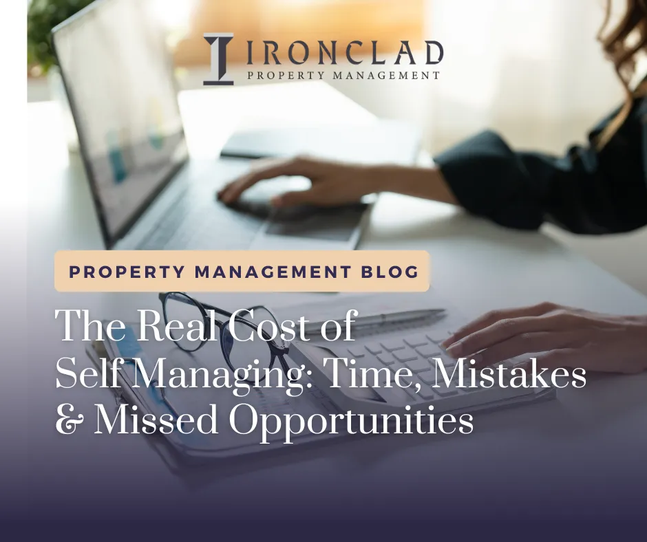 The Real Cost of Self Managing: Time, Mistakes& Missed Opportunities