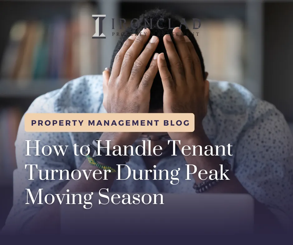 How to Handle Tenant Turnover During Peak Moving Season