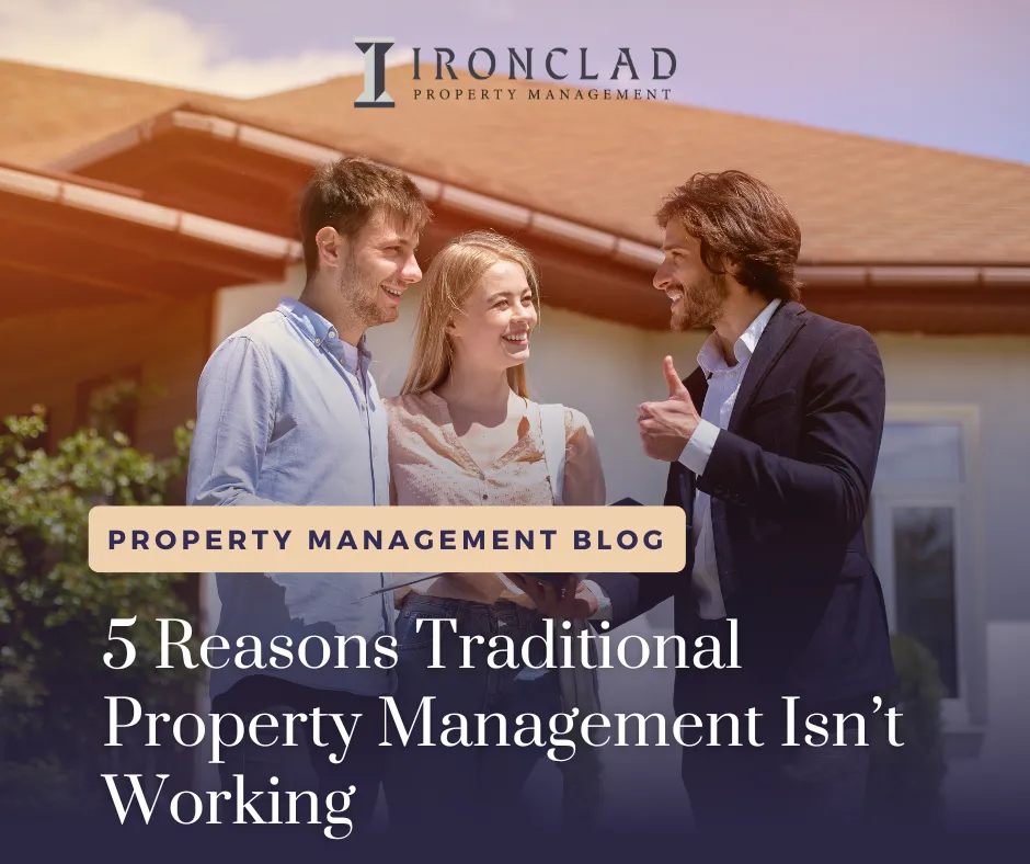 5 Reasons Traditional Property Management Isn’t Working