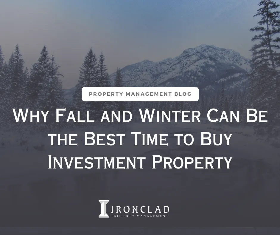 Why Fall and Winter Can Be the Best Time to Buy Investment Property