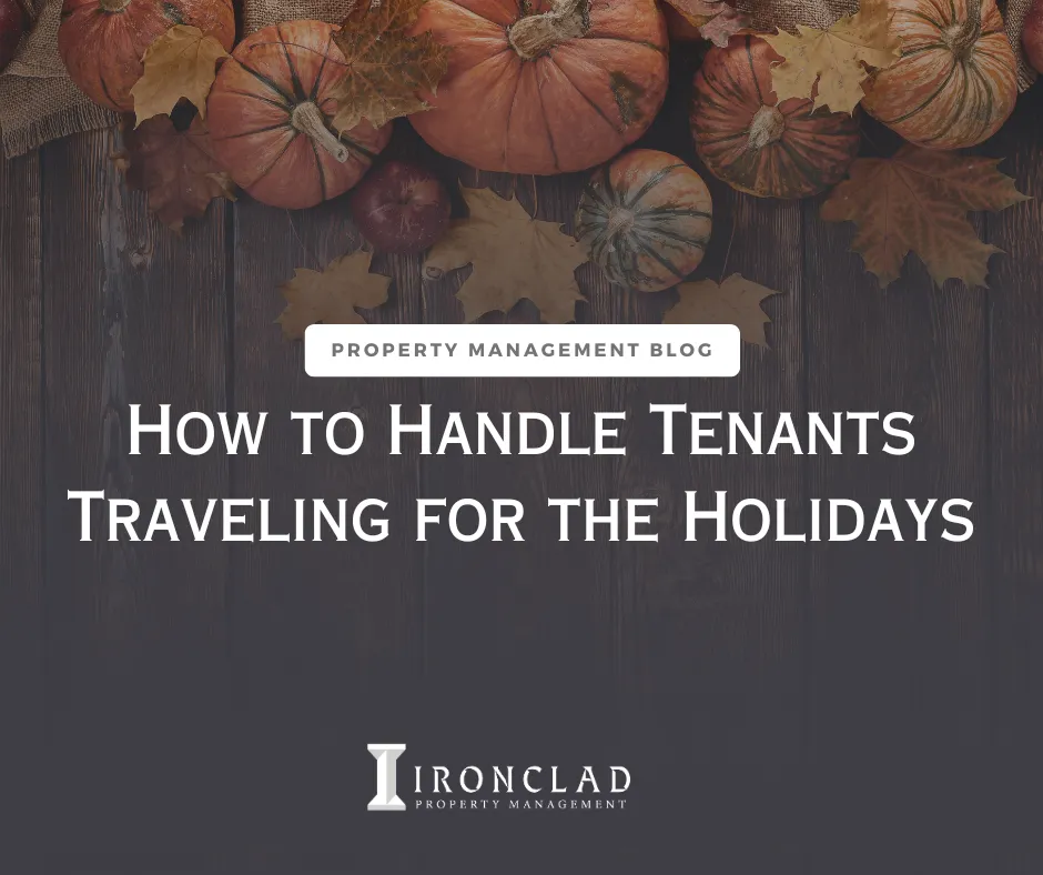 How to Handle Tenants Traveling for the Holidays
