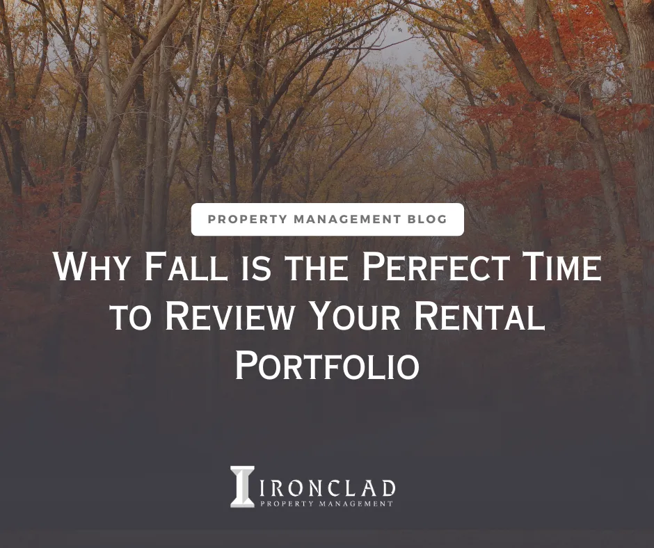 Why Fall is the Perfect Time to Review Your Rental Portfolio