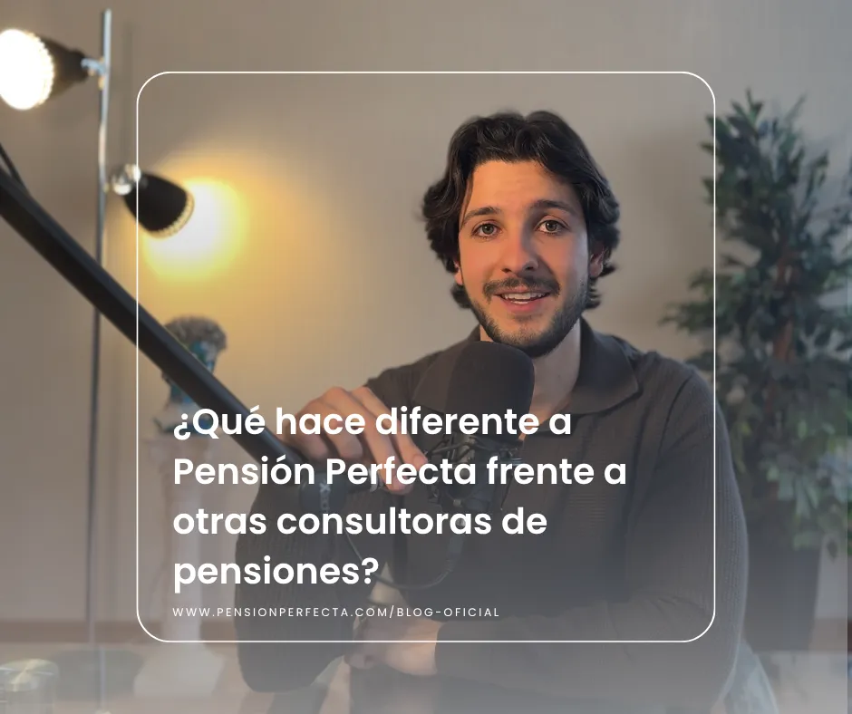 ¿Qué hace diferente a Pensión Perfecta frente a otras consultoras de pensiones?