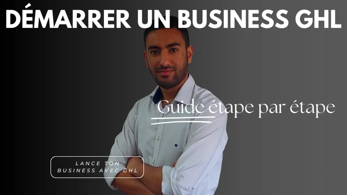 Comment lancer votre business d’implémentation HighLevel et gagner vos premiers clients rapidement