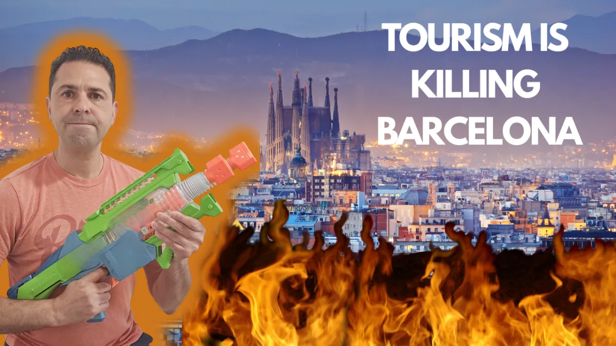 Why Tourists Are Being Targeted in Barcelona, and What It Means for Yout You Need to Know About Spain's Overtourism Crisis