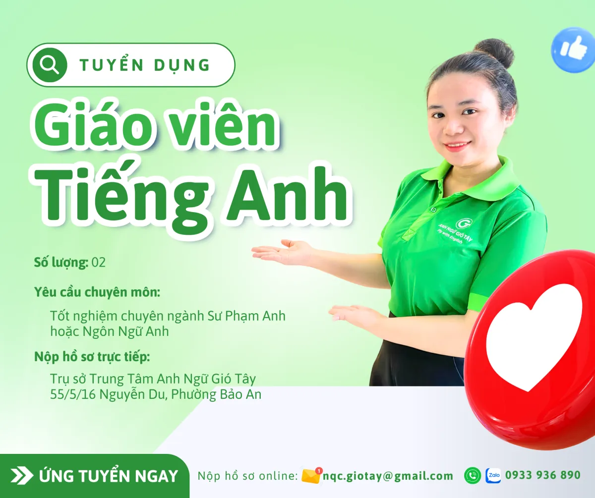 📢 TUYỂN DỤNG GIÁO VIÊN TIẾNG ANH 📢