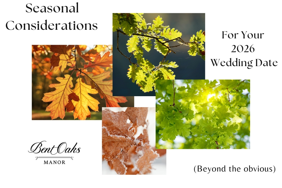 Seasonal Considerations For Your 2026 Wedding Date (Beyond the Obvious)