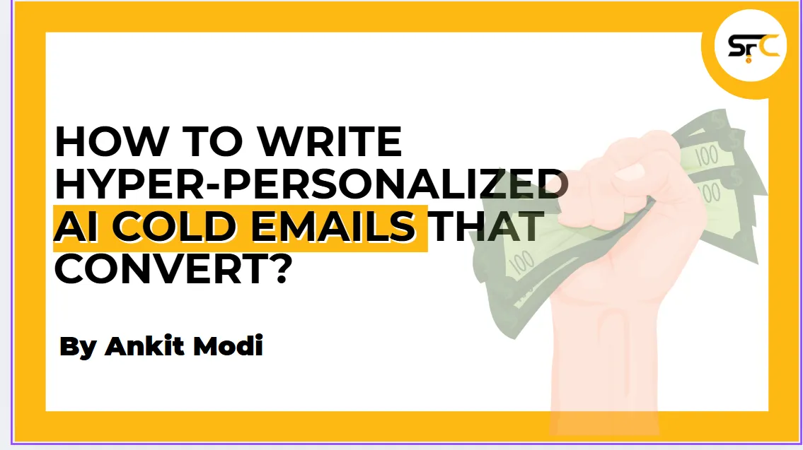 How to Write Hyper‑Personalized AI Cold Emails That Convert in 2025