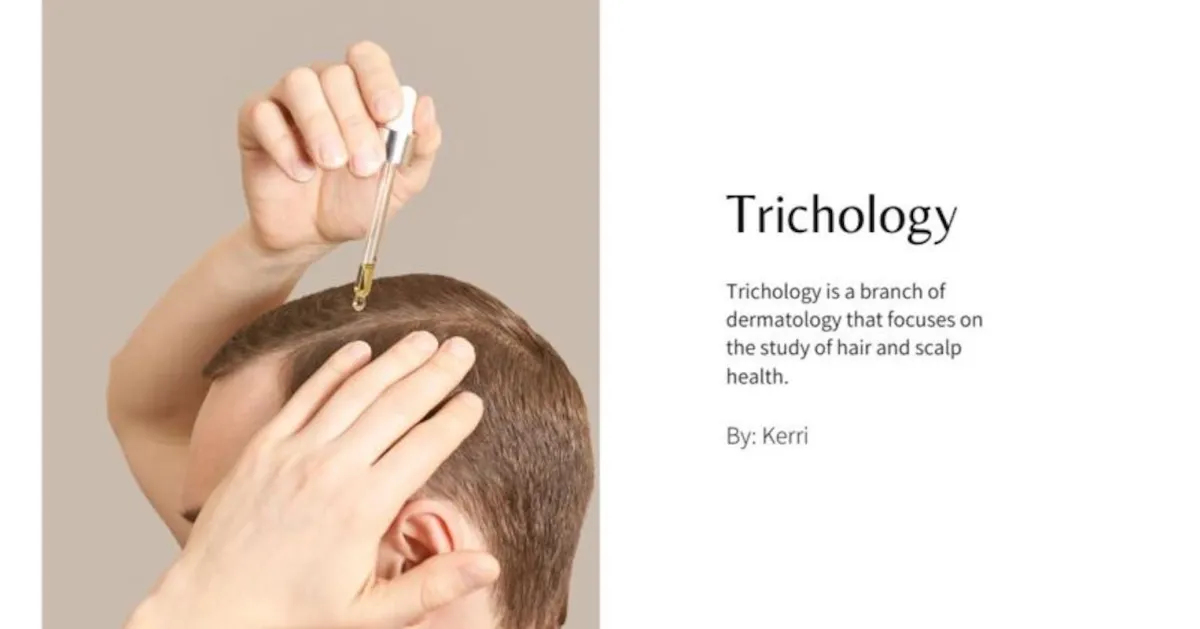 Trichology