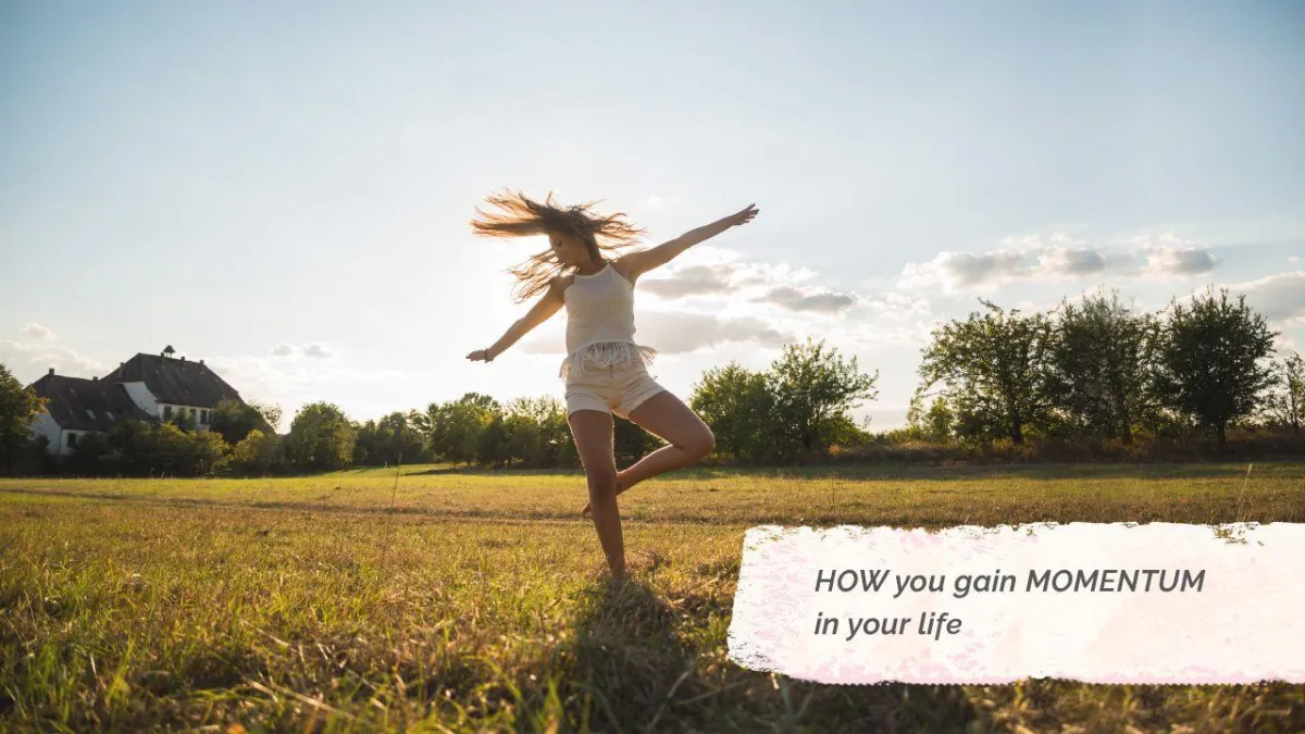 gain-momentum-in-your-life