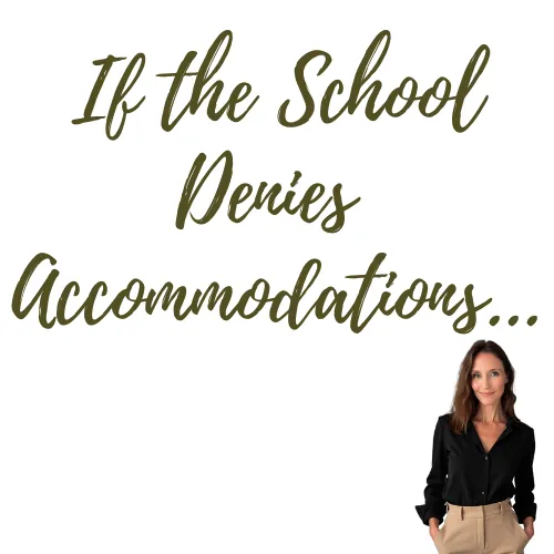 If The School Denies Accommodations