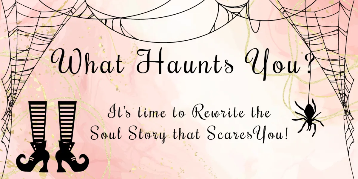 What haunts you?