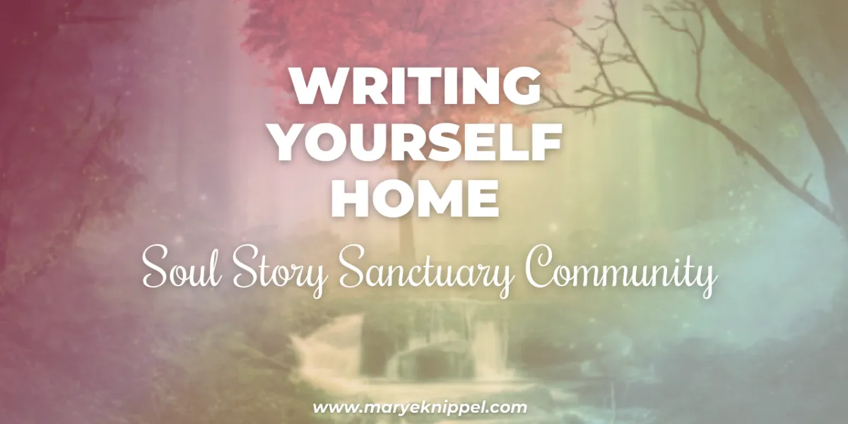 Writing Yourself Home
