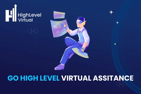 go high level virtual assistant