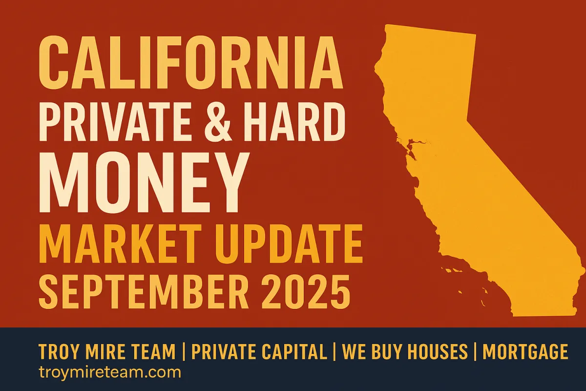 California private money and hard money market update September 2025