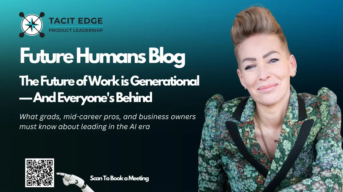 The Future of Work is Generational, and Everyone's Behind