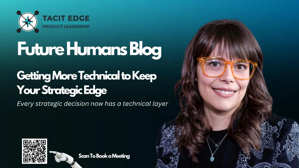 Why Getting Technical Is Your Most Strategic Move in the AI Era
