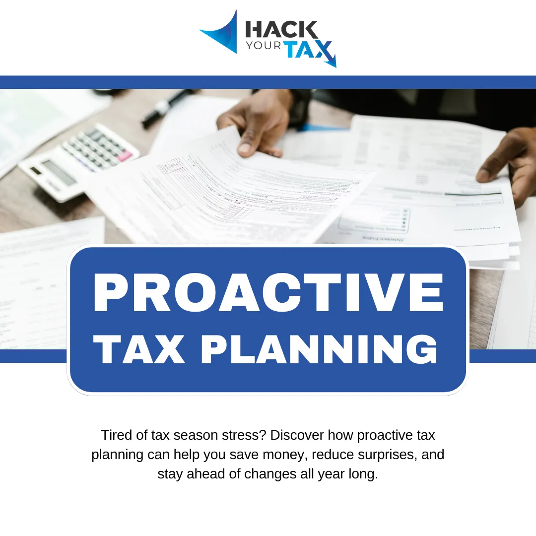 Proactive Tax Planning