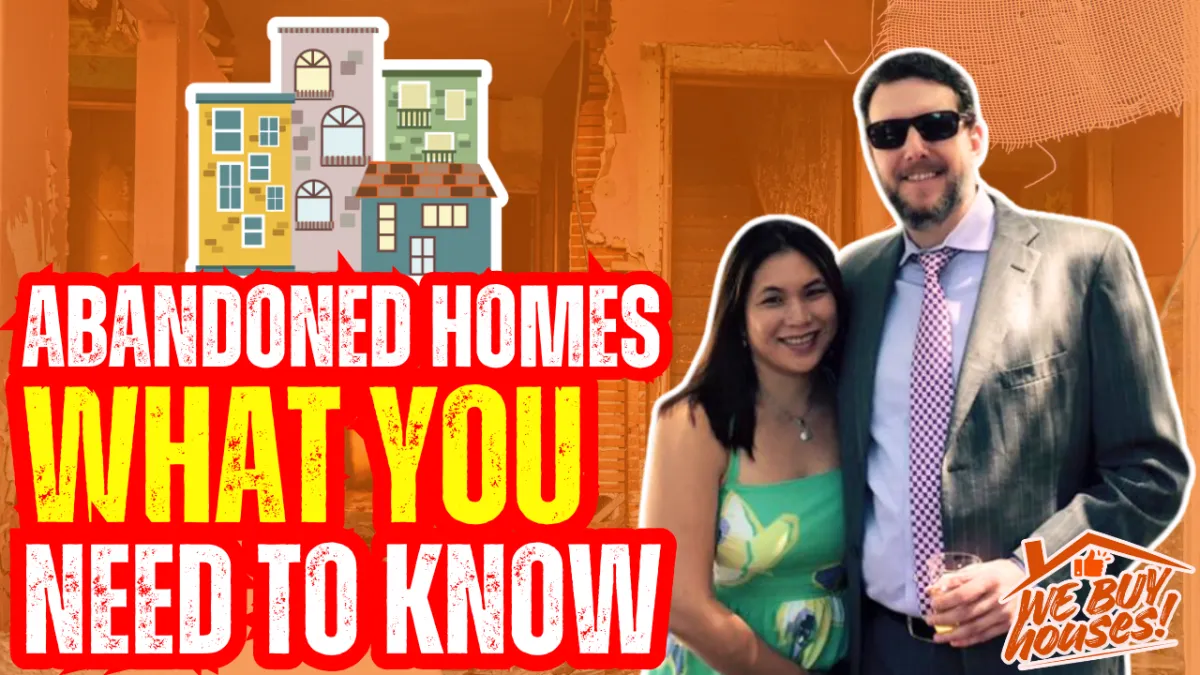 What Happens to Abandoned Houses in Los Angeles and How to Buy or Sell Them