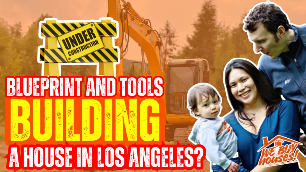 Blueprint and tools representing building a house in Los Angeles