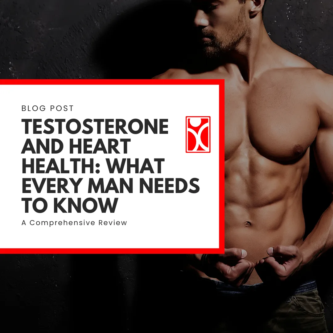 Testosterone and Heart Health