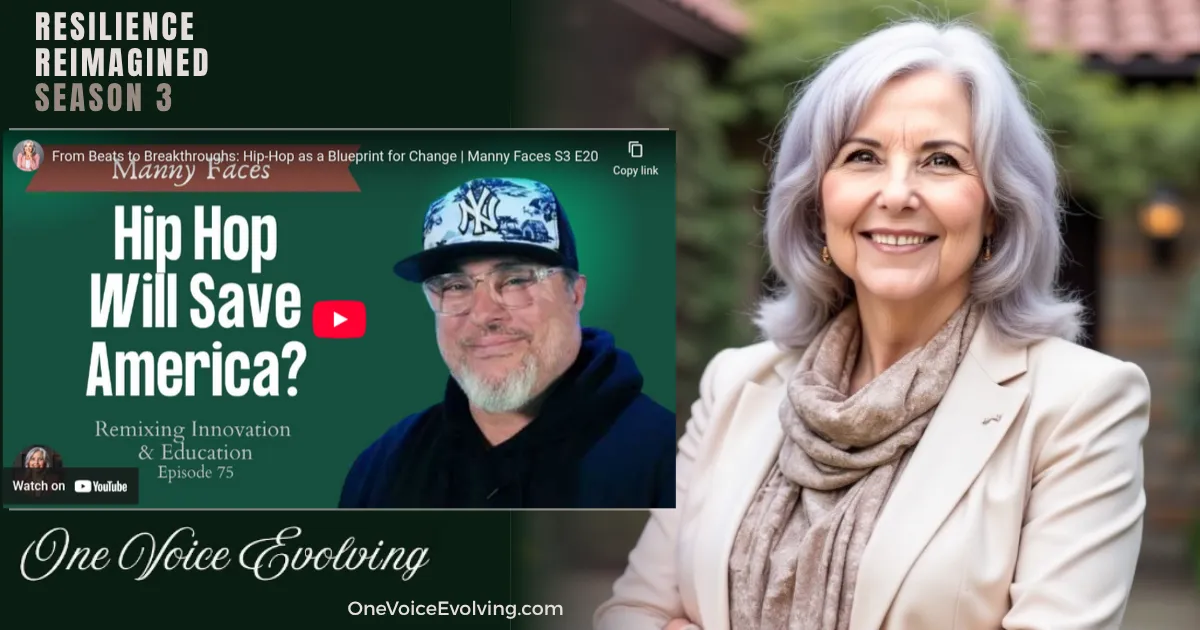 one voice evolving, resilience reimagined, kim brassor, manny faces