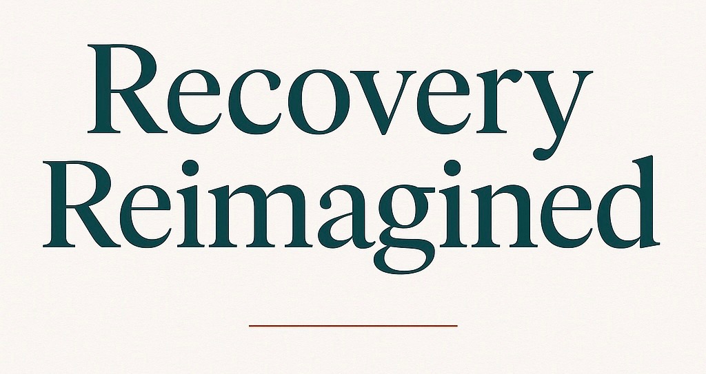 Recovery Reimagined