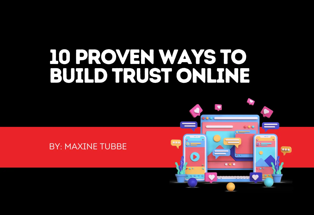 10 Proven Ways to Build Trust Online