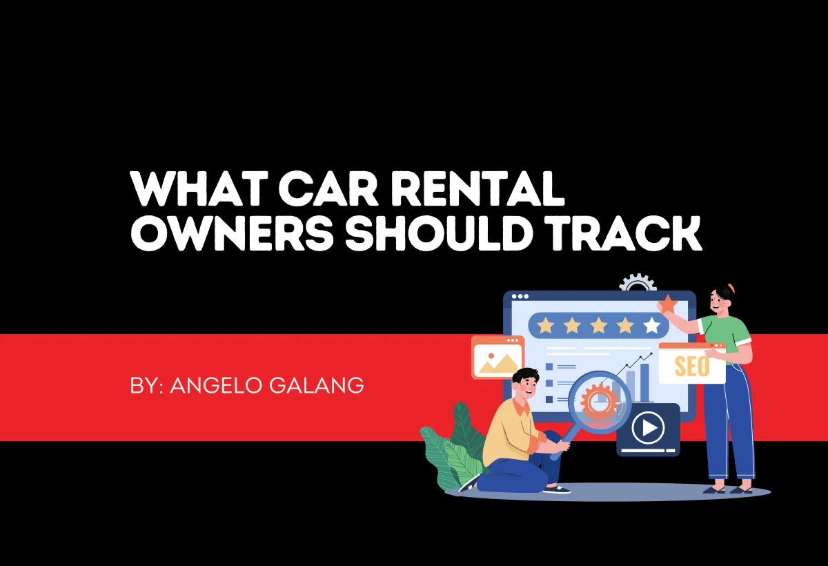 What Car Rental Owners Should Track for Better Search Results in 2025