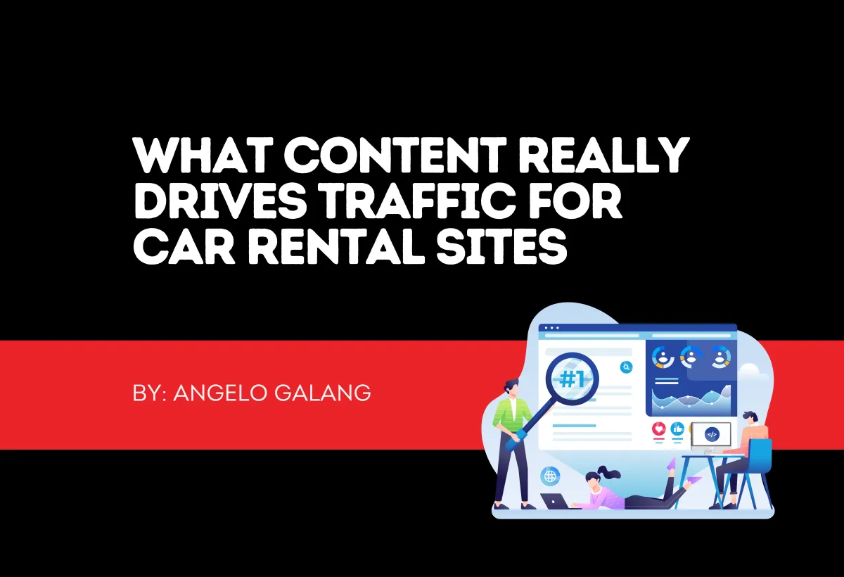 What Content Really Drives Traffic for Car Rental Sites