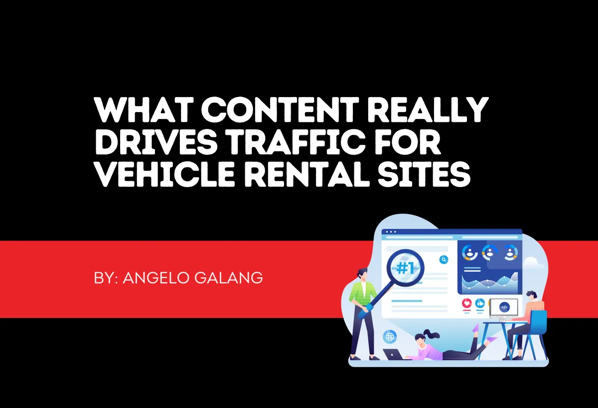 What Content Really Drives Traffic for Car Rental Sites