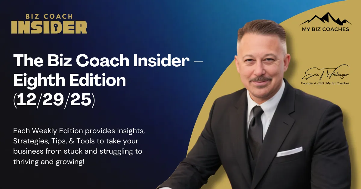 The Biz Coach Insider - Eighth Edition