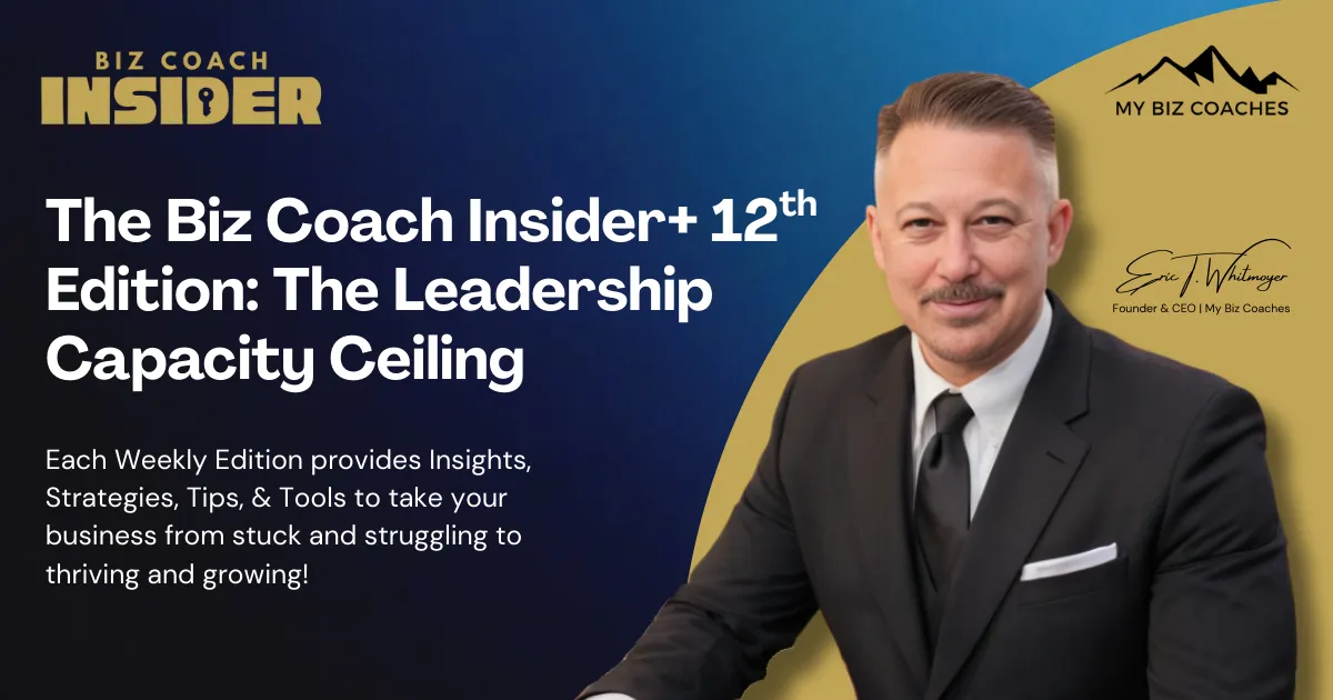 The Biz Coach Insider - Twelvth Edition (1.28.26)