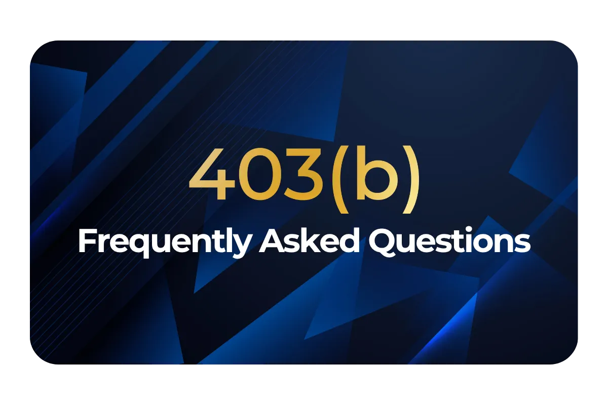 403(b) FAQs